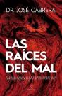 Las Raíces Del Mal - Preview