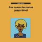 Las Razas Humanas ¡Vaya Timo! - Preview