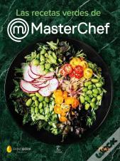 Las Recetas Verdes De Masterchef
