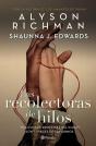 Las Recolectoras De Hilos - Preview