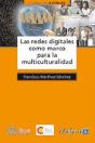 Las Redes Digitales Como Marco Para La Multiculturalidad - Preview