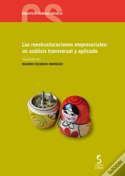 Capa do artigo Las Reestructuraciones Empresariales: Un Análisis Transversal Y Aplicado