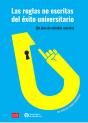 Las Reglas No Escritas Del Éxito Universitario - Preview