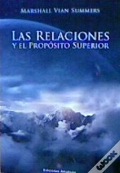 Capa do artigo Las Relaciones Y El Propósito Superior