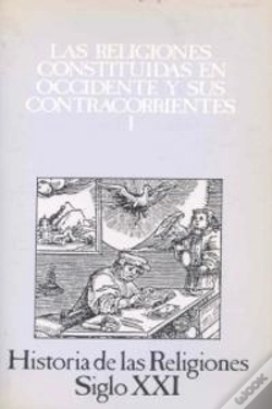Capa do artigo Las Religiones Constituidas En Occidente Y Sus Contracorrientes. I