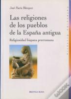 Las Religiones De Los Pueblos De La España Antigua