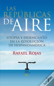 Capa do artigo Las Repúblicas Del Aire (Premio Isabel Polanco)