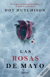 Las Rosas De Mayo
