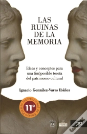 Las Ruinas De La Memoria