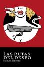 Las Rutas Del Deseo - Preview
