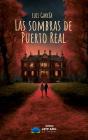 Las Sombras De Puerto Real - Preview