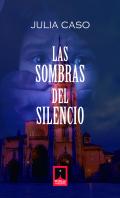 Las Sombras Del Silencio
