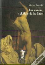 Las Sombras Y El Siglo De Las Luces