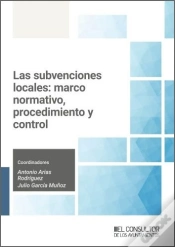 Capa do artigo Las Subvenciones Locales: Marco Normativo, Procedimiento Y Control