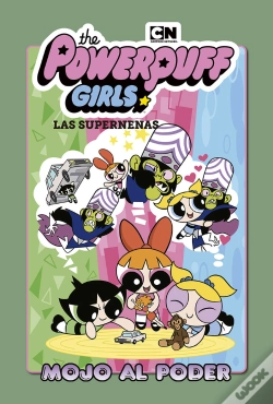 Capa do artigo Las Supernenas 2. Mojo Al Poder