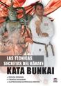 Las Técnicas Secretas Del Kárate. Kata Bunkai - Preview