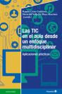 Las Tic En El Aula Desde Un Enfoque Multidisciplinar - Preview