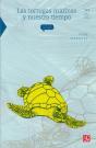 Las Tortugas Marinas Y Nuestro Tiempo  - Preview