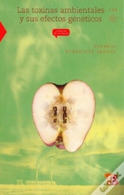 Capa do artigo Las Toxinas Ambientales Y Sus Efectos Geneticos 