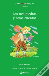 Las Tres Piedras Y Otros Cuentos