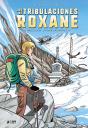 Las Tribulaciones De Roxane - Preview