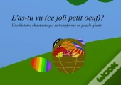L'As-Tu Vu (Ce Joli Petit Oeuf)