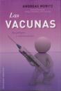Las Vacunas. Sus Peligros Y Consecuencias - Preview