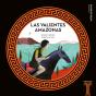Las Valientes Amazonas - Preview
