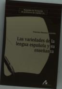 Las Variedades De La Lengua Española Y Su Enseñanza