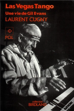 Capa do artigo Las Vegas Tango ; Une Vie De Gil Evans