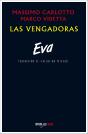 Las Vengadoras. Eva - Preview