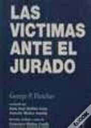 Las Víctimas Ante El Jurado