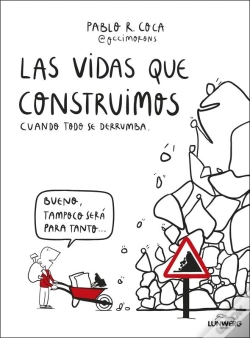 Capa do artigo Las Vidas Que Construimos Cuando Todo Se Derrumba