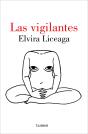 Las Vigilantes - Preview