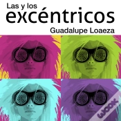 Capa do artigo Las Y Los Excéntricos