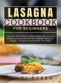 Lasagna Cookbook For Beginners - Preview