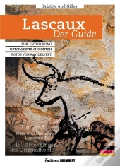 Lascaux : Der Guide