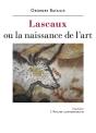 Lascaux Ou La Naissance De L'Art - Preview