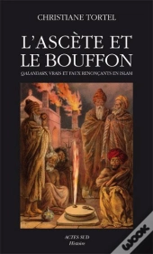 L'Ascète Et Le Bouffon