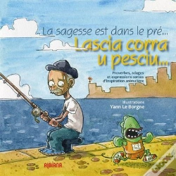 Capa do artigo Lascia Corra U Pesciu... ; Proverbes Corses Illustrés