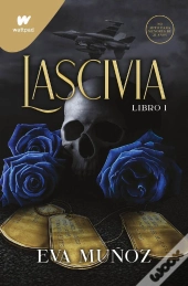 Lascivia. Libro 1 (Pecados Placenteros 1)