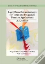 Laser-Based Measurements For Time And Frequency Domain Applications