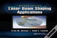 Laser Beam Shaping Applications