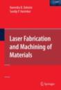 Laser Fabrication And Machining Of Materials - Preview