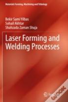Laser Forming And Welding Processes