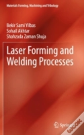 Laser Forming And Welding Processes