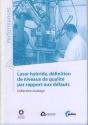 Laser Hybride, Définition De Niveaux De Qualité Par Rapport Aux Défauts - Preview