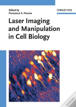Capa do artigo Laser Imaging And Manipulation In Cell Biology