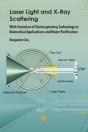 Laser Light And Synchrotron X-Ray Scattering - Preview