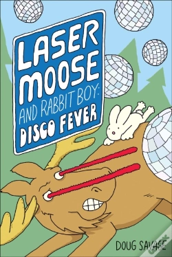 Capa do artigo Laser Moose And Rabbit Boy: Disco Fever